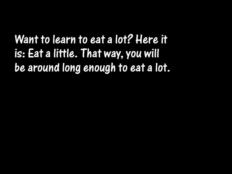 Food and eating Motivational Quotes
