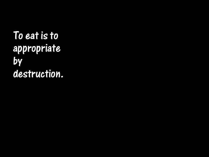 Food and eating Motivational Quotes