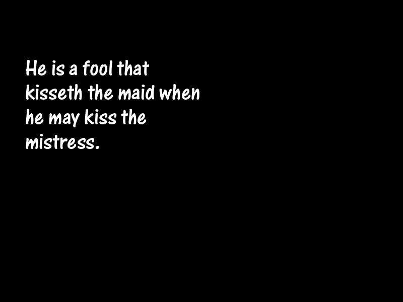 Fools and foolishness Motivational Quotes