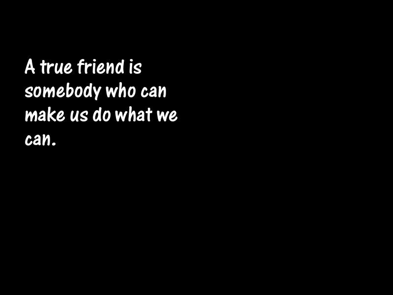 Friends and friendship Motivational Quotes