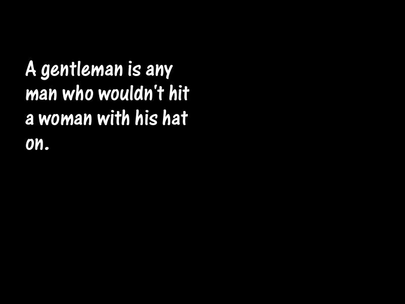Gentlemen Motivational Quotes