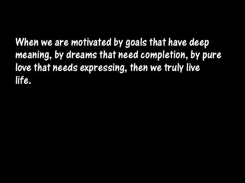 Goals Motivational Quotes