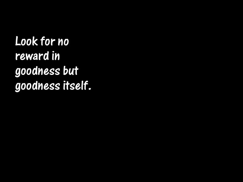 Goodness Motivational Quotes