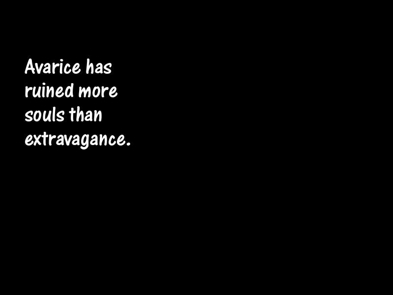 Greed Motivational Quotes