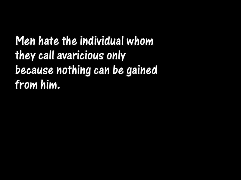 Greed Motivational Quotes
