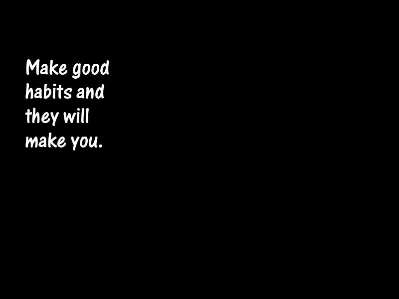 Habit Motivational Quotes