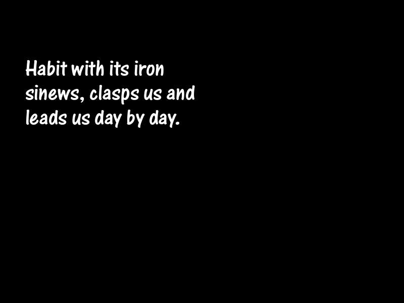 Habit Motivational Quotes