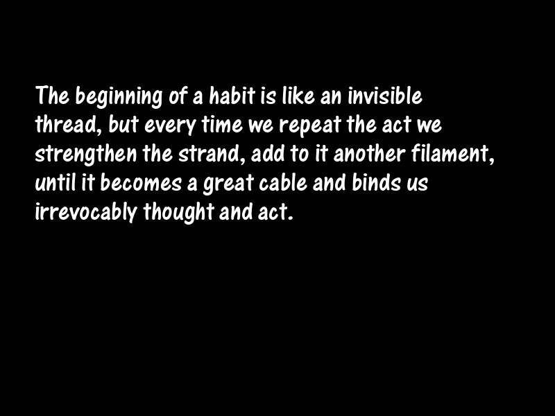 Habit Motivational Quotes