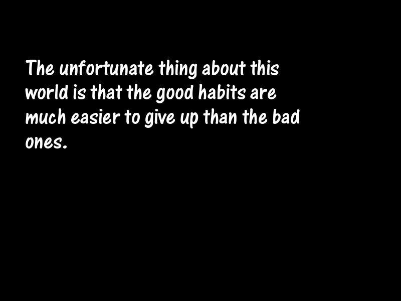 Habit Motivational Quotes