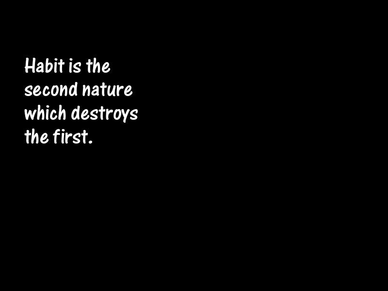 Habit Motivational Quotes