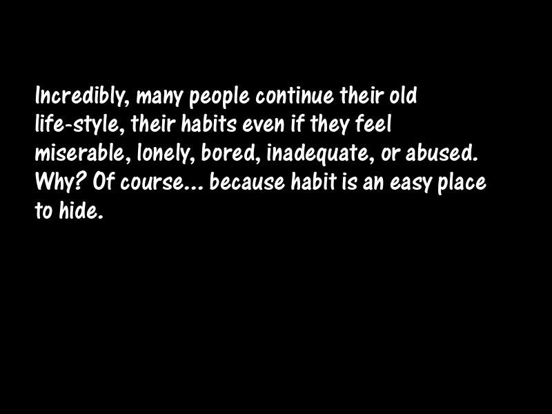 Habit Motivational Quotes