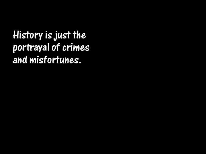 History and historians Motivational Quotes