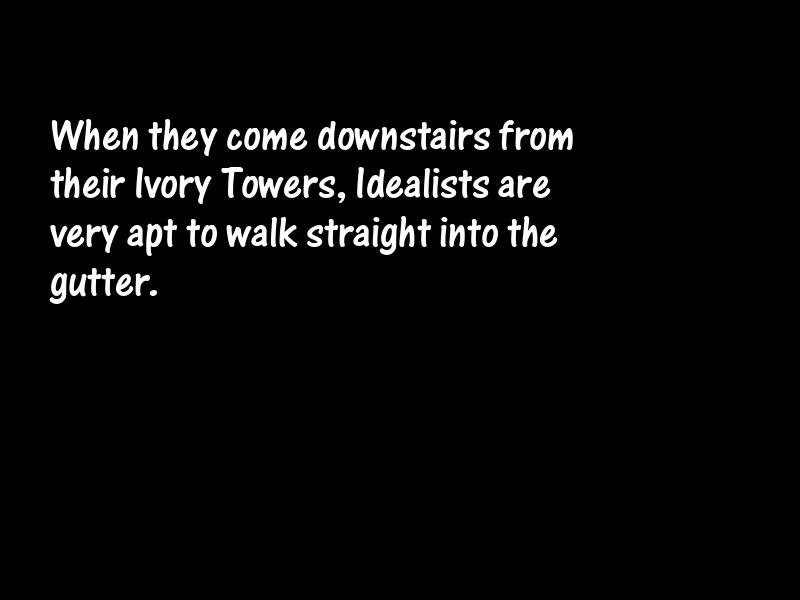 Idealism Motivational Quotes