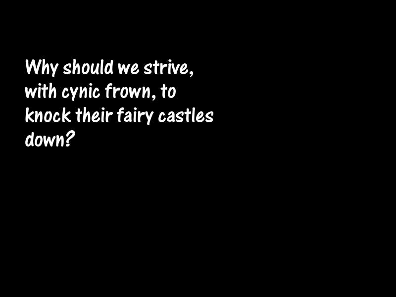 Ideals and idealism Motivational Quotes