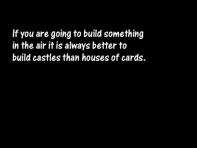 Ideals and idealism Motivational Quotes