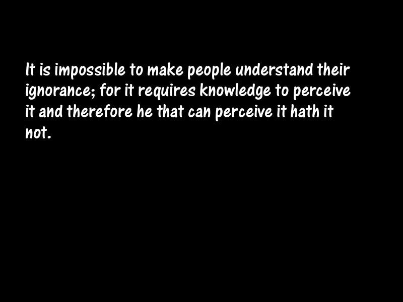 Ignorance Motivational Quotes
