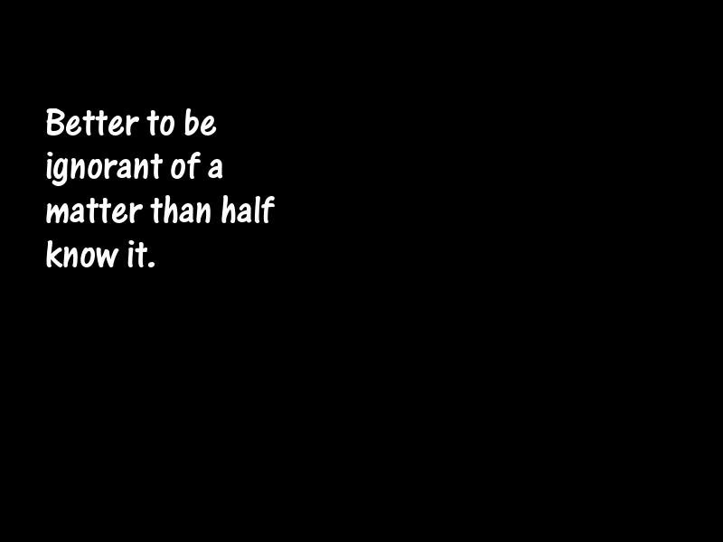 Ignorance Motivational Quotes