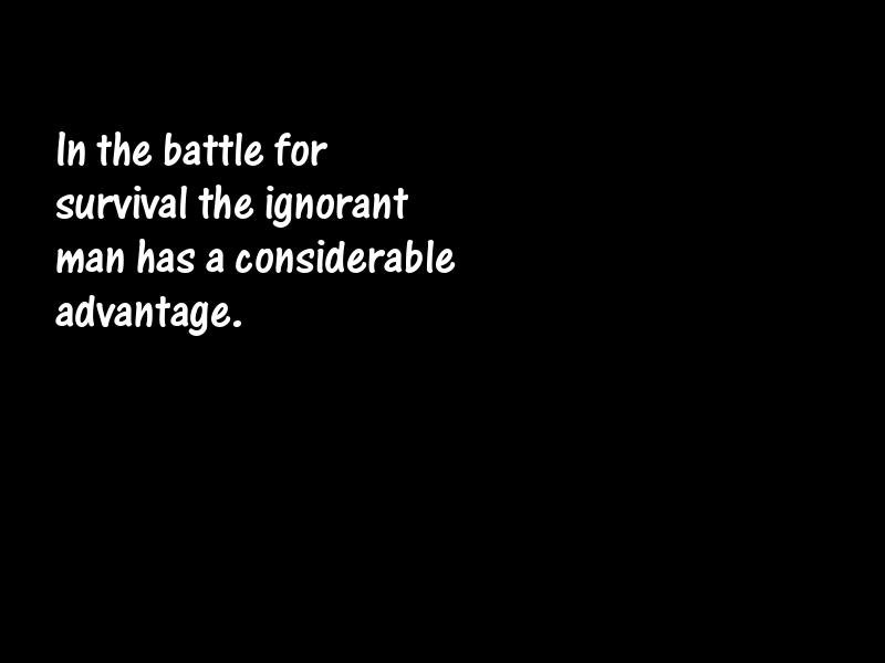 Ignorance Motivational Quotes