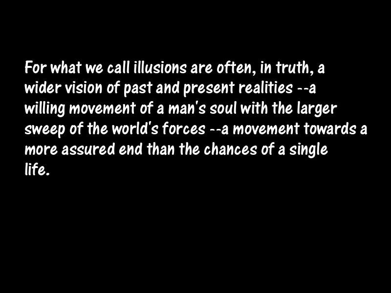 Illusion Motivational Quotes