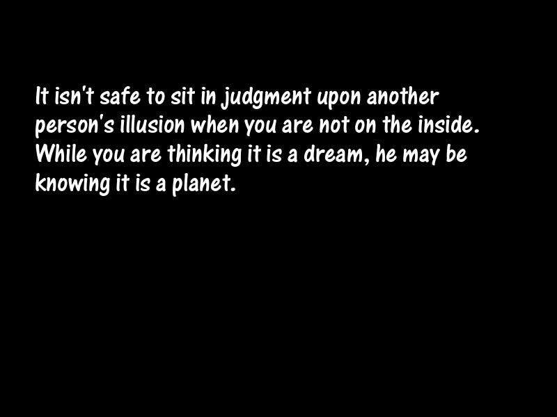 Illusion Motivational Quotes