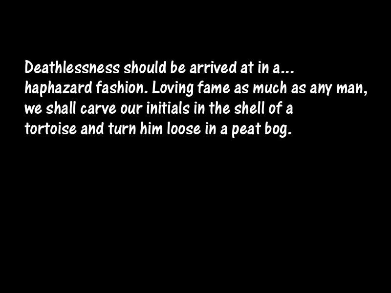 Immortality Motivational Quotes