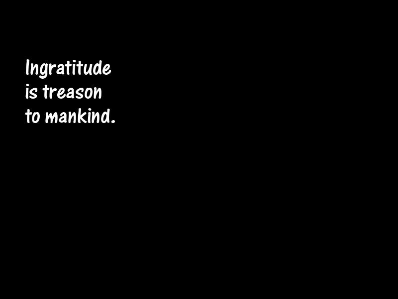 Ingratitude Motivational Quotes