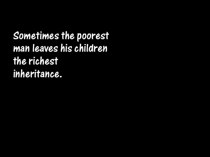 Inheritance Motivational Quotes