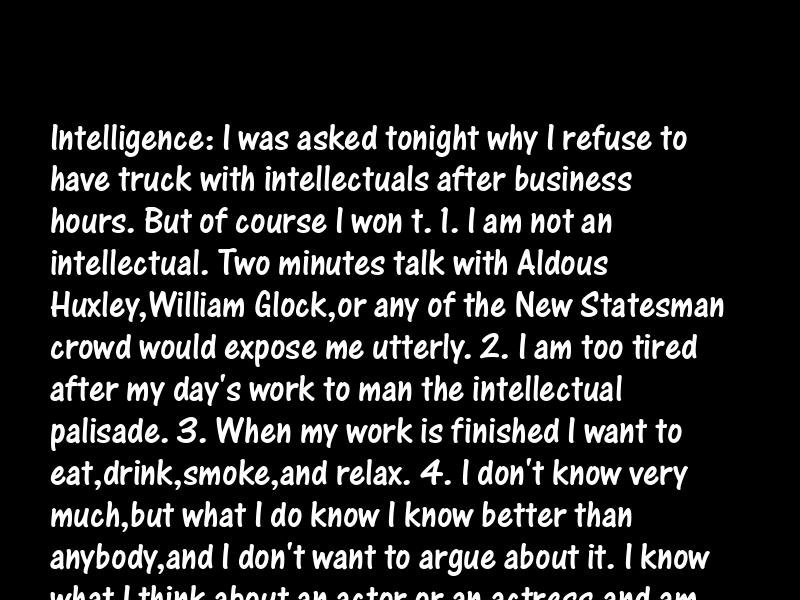 Intelligence and intellectuals Motivational Quotes