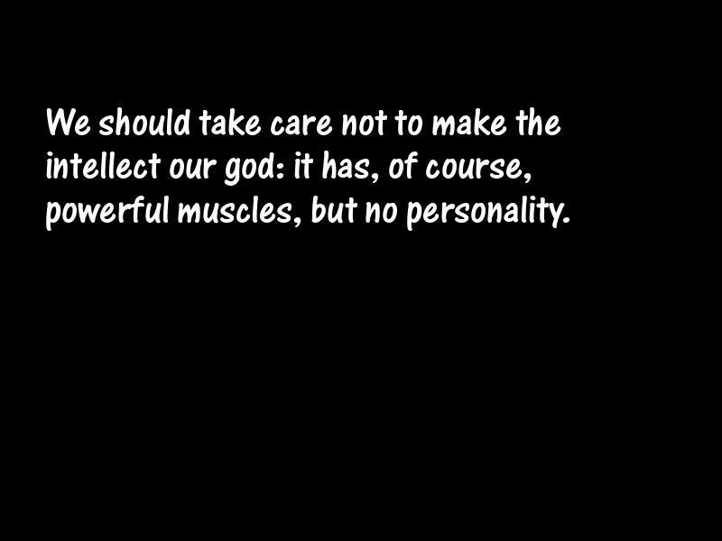Intelligence and intellectuals Motivational Quotes