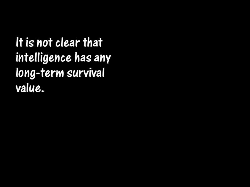 Intelligence and intellectuals Motivational Quotes