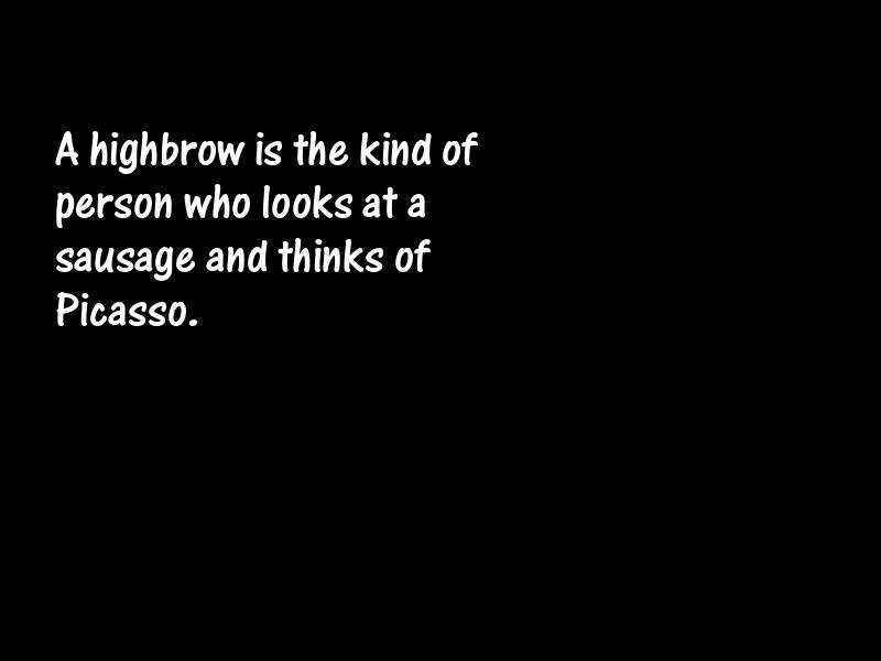 Intelligence and intellectuals Motivational Quotes