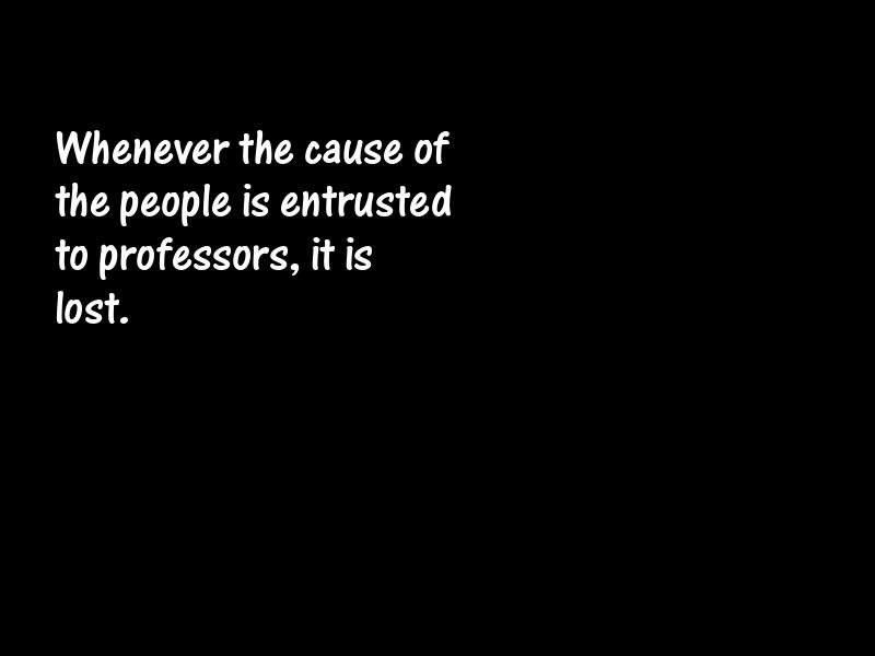 Intelligence and intellectuals Motivational Quotes