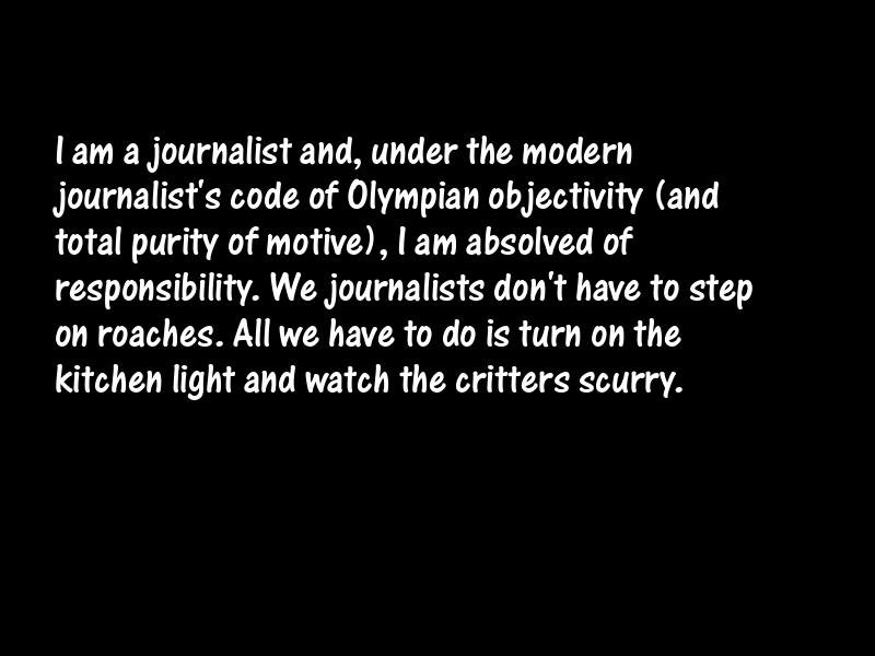 Journalism and journalists Motivational Quotes