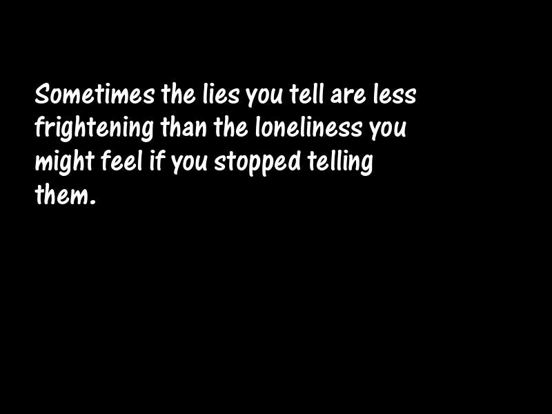 Lies Motivational Quotes