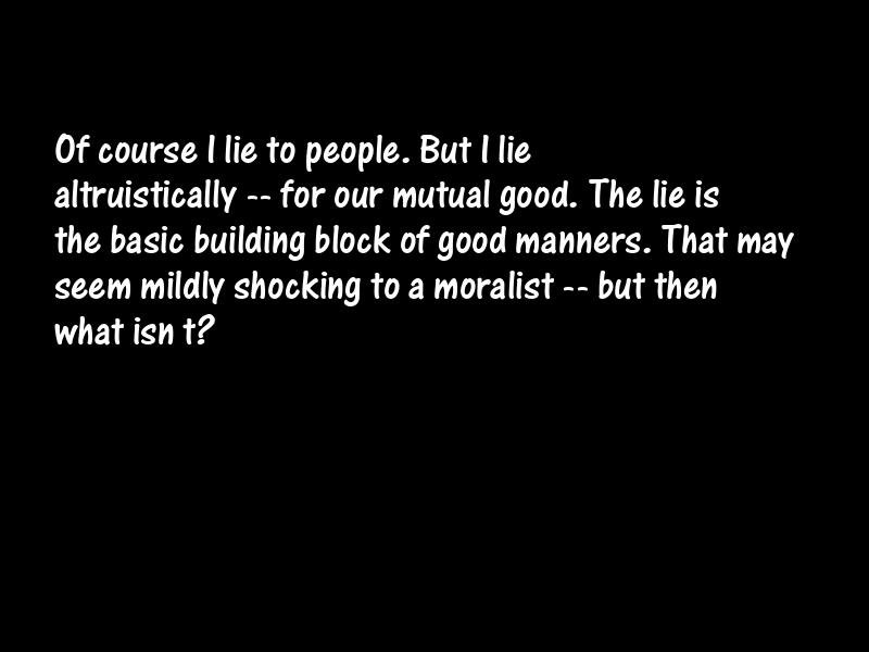 Lies and lying Motivational Quotes