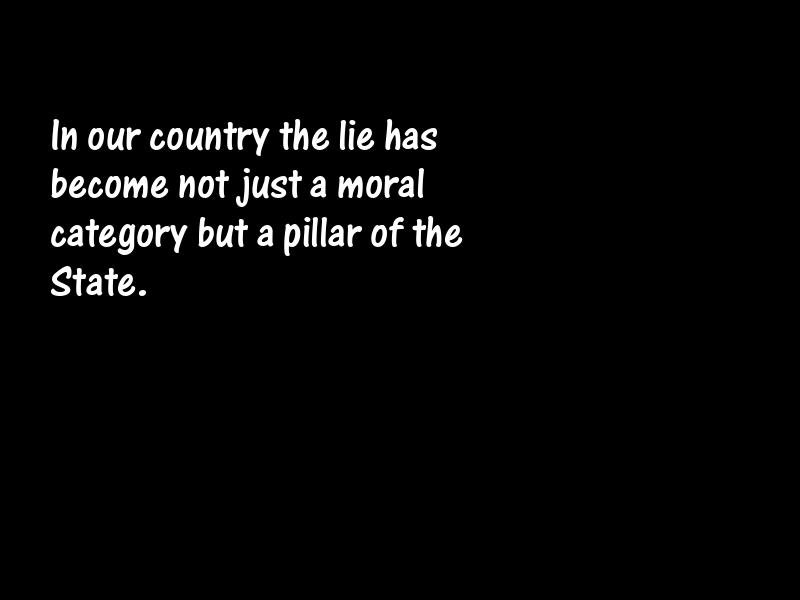 Lies and lying Motivational Quotes