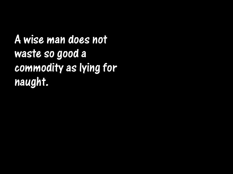 Lies and lying Motivational Quotes