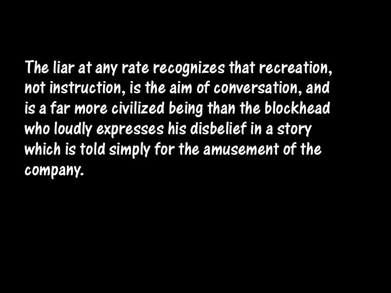 Lies and lying Motivational Quotes