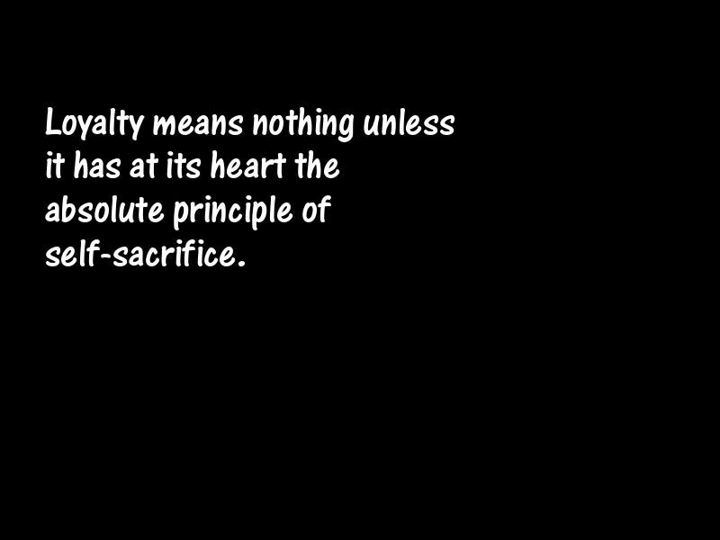 Loyalty Motivational Quotes