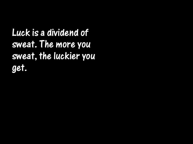 Luck Motivational Quotes