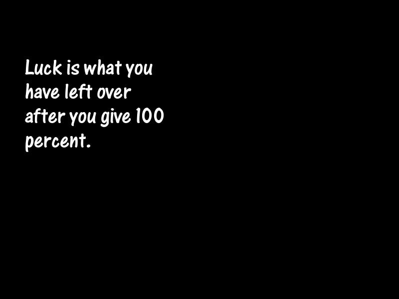 Luck Motivational Quotes