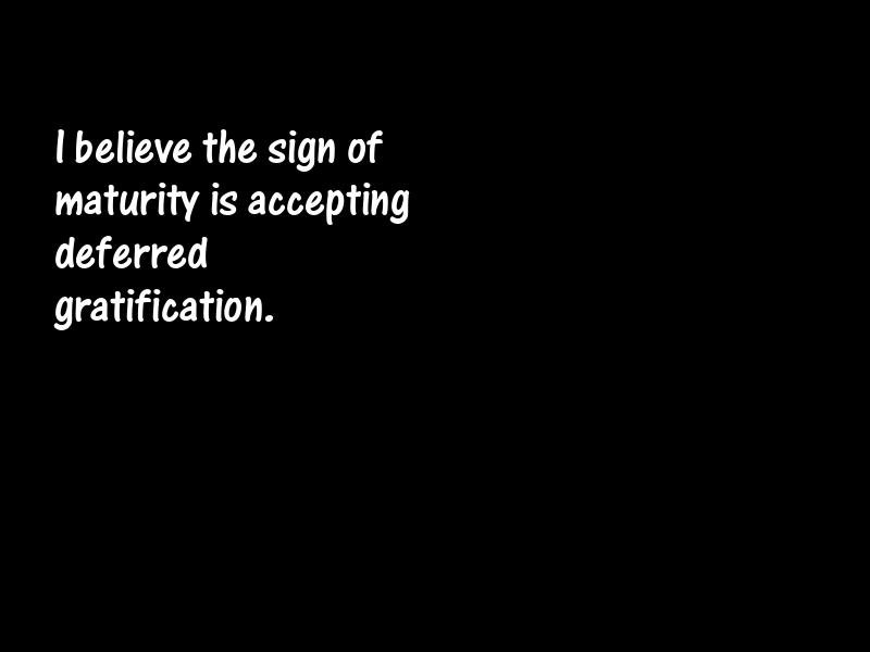 Maturity Motivational Quotes
