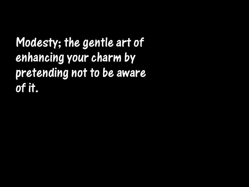 Modesty Motivational Quotes
