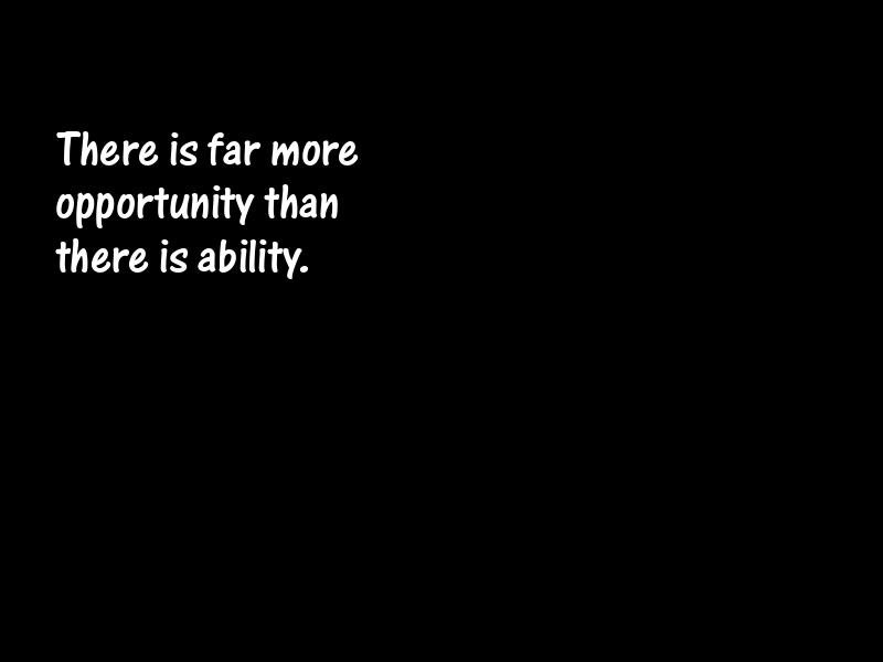 Opportunity Motivational Quotes