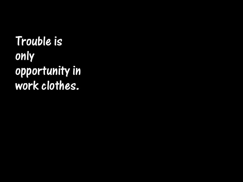 Opportunity Motivational Quotes