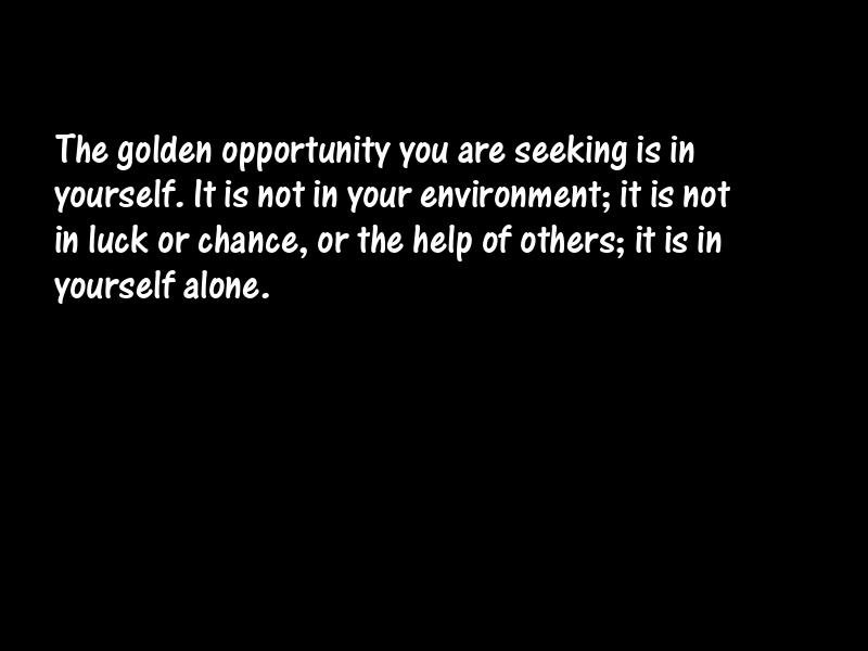Opportunity Motivational Quotes