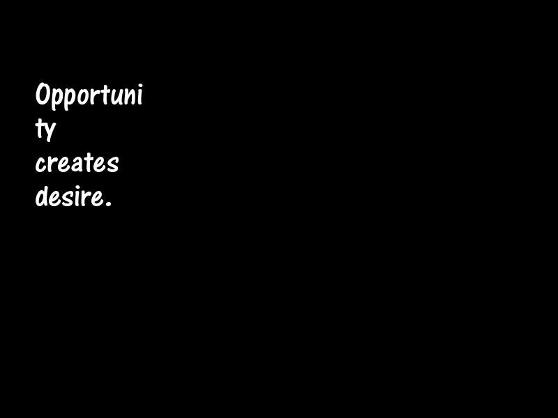 Opportunity Motivational Quotes