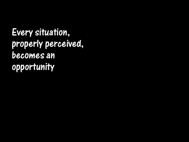 Opportunity Motivational Quotes