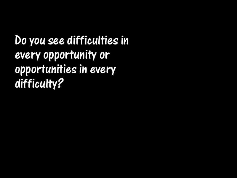 Opportunity Motivational Quotes