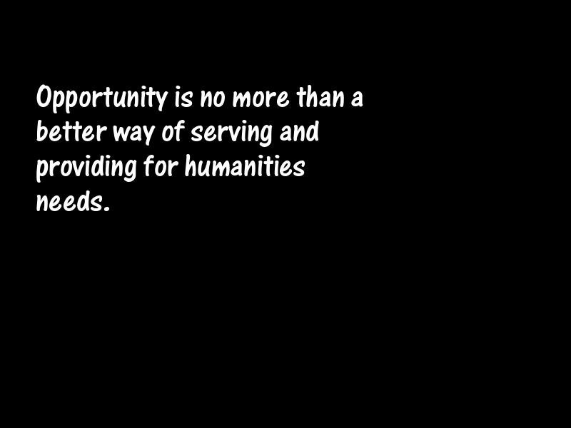 Opportunity Motivational Quotes